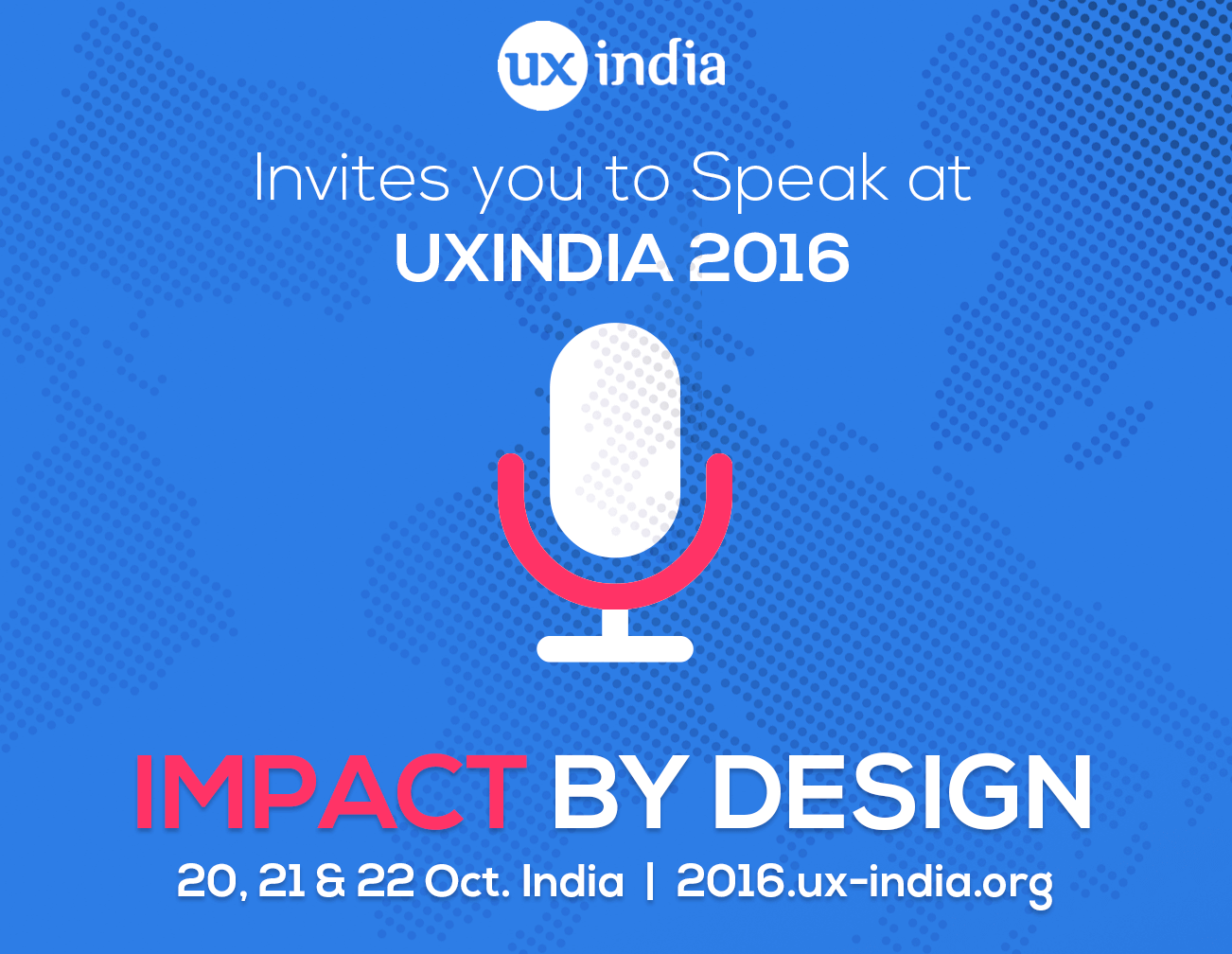 Submit your talk or workshop at UXINDIA 2016 : Driving value through customer experience